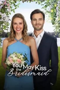 watch-You May Kiss the Bridesmaid