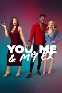watch-You, Me & My Ex