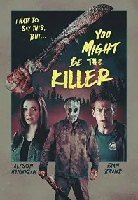 watch-You Might Be the Killer