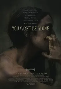 watch-You Won’t Be Alone