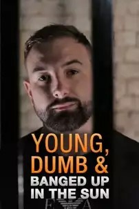watch-Young Dumb and Banged Up in the Sun