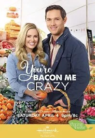 watch-You’re Bacon Me Crazy