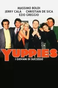 watch-Yuppies – I giovani di successo