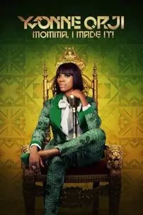 watch-Yvonne Orji: Momma, I Made It