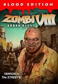 watch-Zombi VIII: Urban Decay