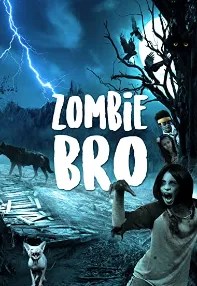 watch-Zombie Bro