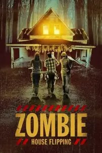 watch-Zombie House Flipping