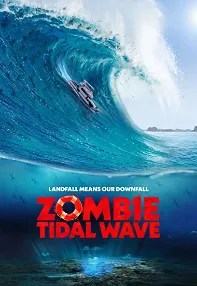 watch-Zombie Tidal Wave